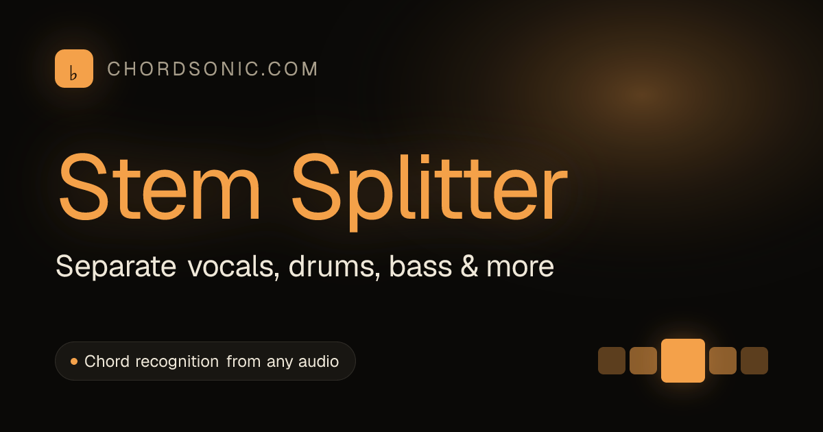 Stem Splitter — split any song into separate stems online — ChordSonic